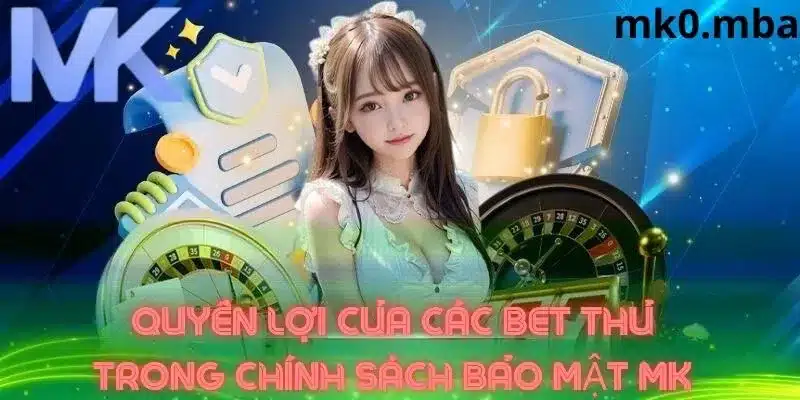 Điểm nổi bật chính sách bảo mật